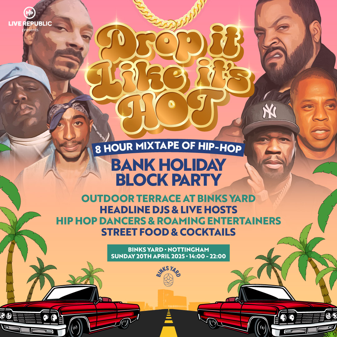 Drop It Like it’s Hot – Hip Hop Block Party