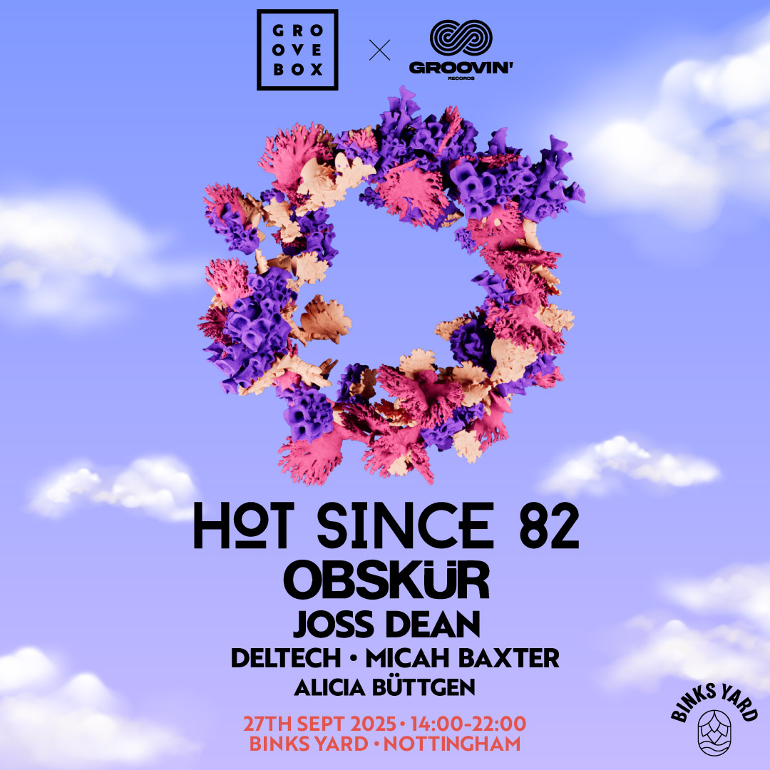 Groovebox x Groovin’: HOT SINCE 82
