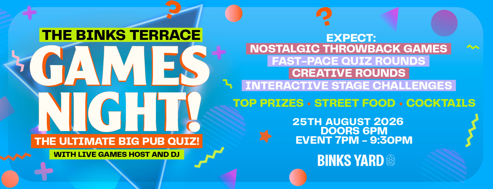 The Binks Terrace Games Night