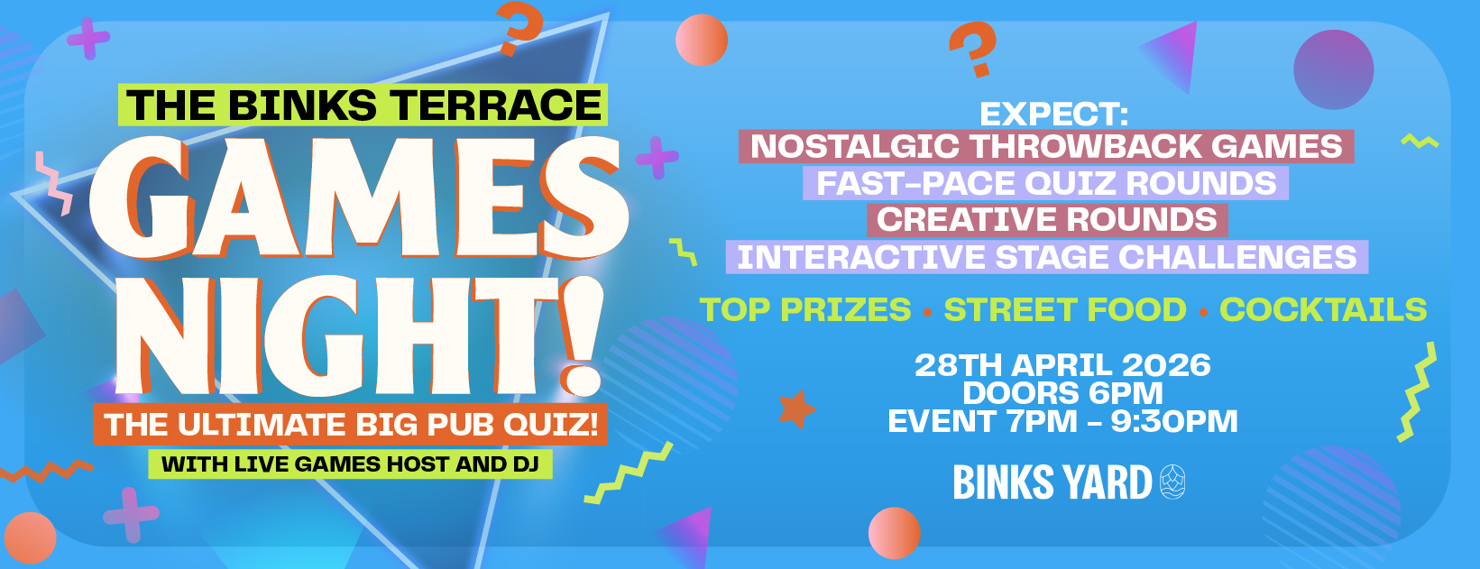 The Binks Terrace Games Night