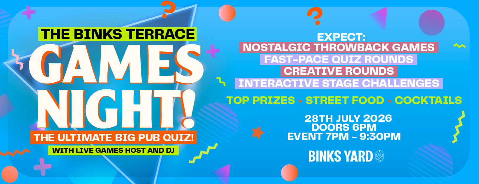 The Binks Terrace Games Night