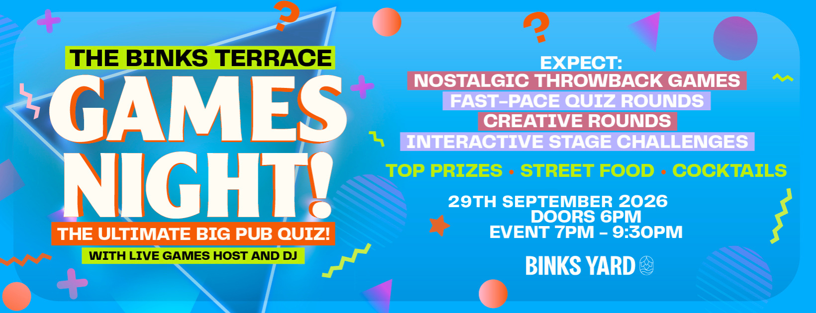 The Binks Terrace Games Night