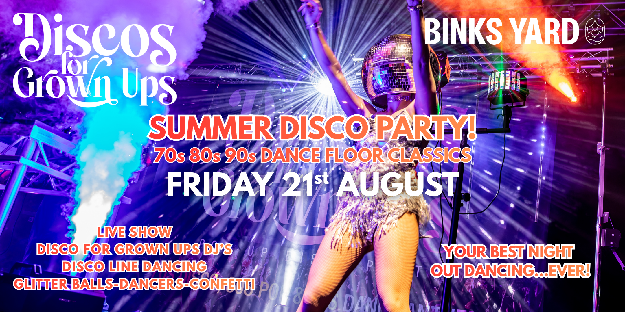 Disco for Grown Ups 70s 80s 90s Summer Disco Party with Live Show