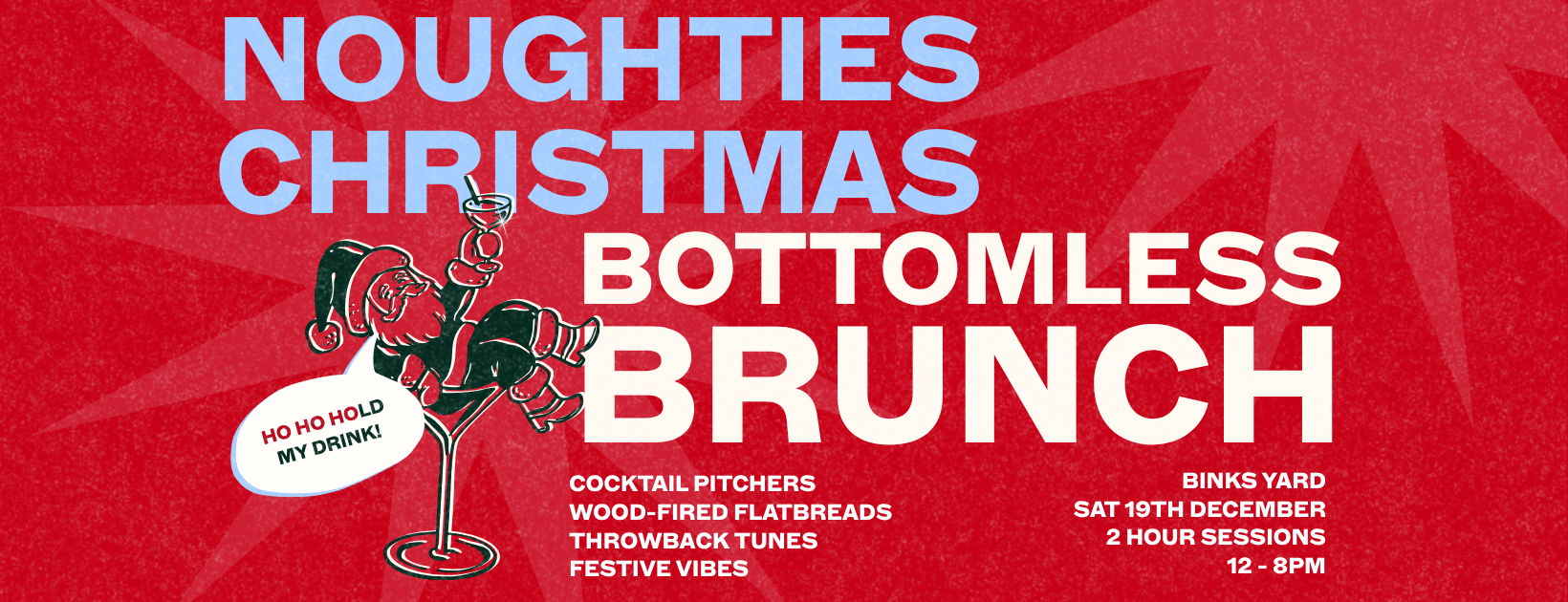 Bottomless Brunch – Noughties Christmas – 12pm
